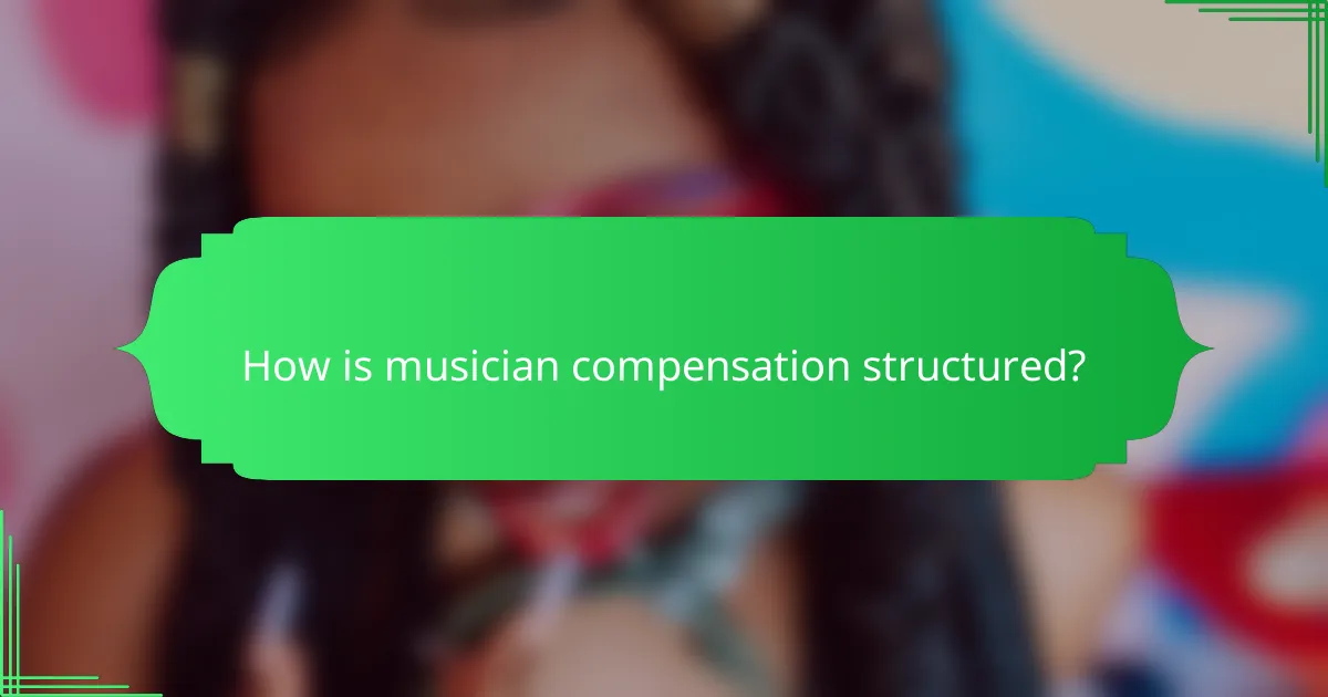 How is musician compensation structured?